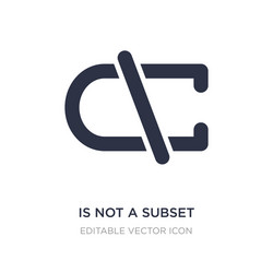 is not a subset icon on white background simple vector