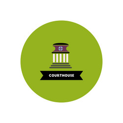 Stylish icon in color circle building courthouse vector