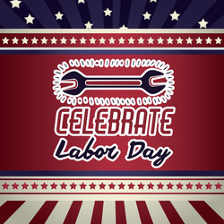 retro labor day design Vector Image