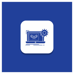 blue round button for blueprint circuit vector image
