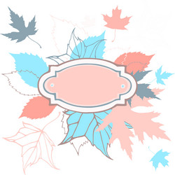 Colored leaves background with frame for text vector