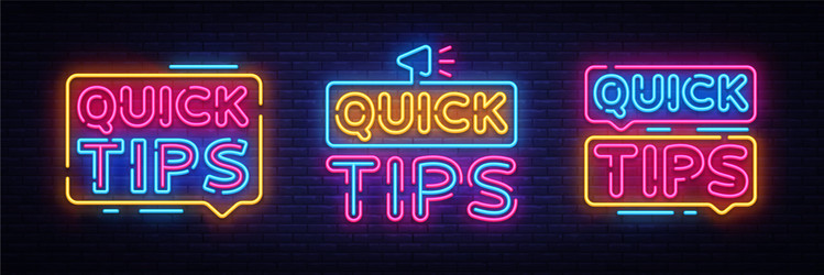 Quick tips neon signs design Royalty Free Vector Image