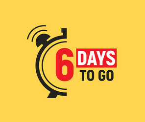 6 days to go last countdown icon five day sale vector