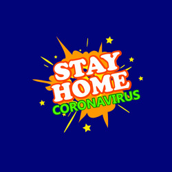 Stay home text warning banner backgrounds boom vector