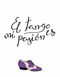 hand written tango quote Vector Image