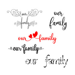 Our Family Text Vector Images (over 100)