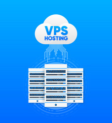 vps hosting virtual private server web vector image