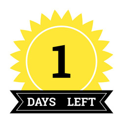 countdown of days number 1 left to go vector image