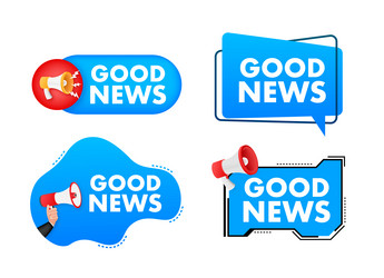 Megaphone label set with text good news vector