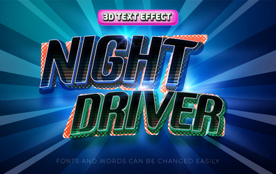night driver 3d editable text effect style vector image