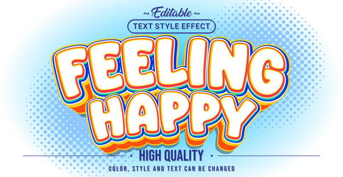 editable text style effect - feeling happy vector image