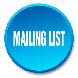 mailing list blue round flat isolated push button vector image
