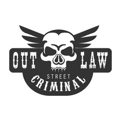 Outlaw Skull Sign - Black & White Vector Image