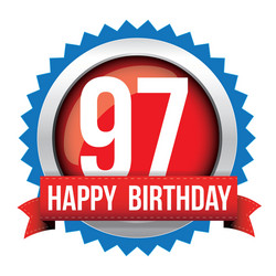 ninety seven years happy birthday badge ribbon Vector Image