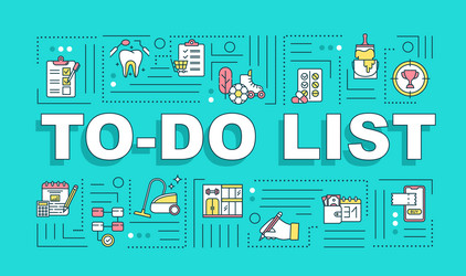 to do list word concepts banner task prioritizing vector image
