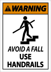 warning avoid a fall use handrails sign vector