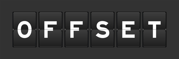 black color analog flip board with word offset vector image
