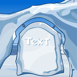 Hewn text on the signboard of ice in north vector