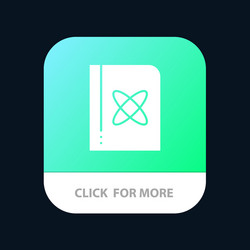 book formula physics science mobile app button vector image