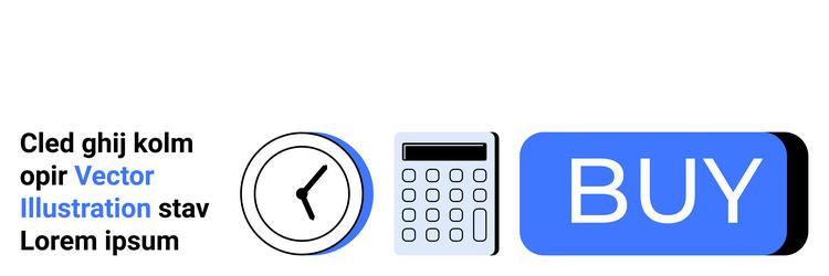 calculator and clock with blue buy button for e vector image