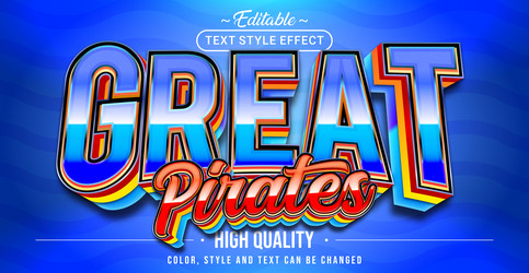 editable text style effect - great pirates vector image