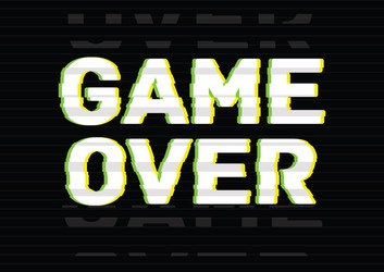 Game over final phrase message inscription vector