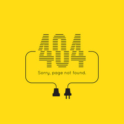 404 Error - Connection Failure vector image