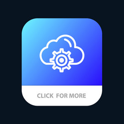 Cloud setting gear computing mobile app button vector