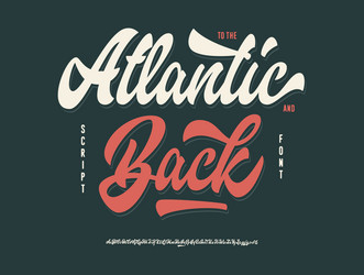 Atlantic Script Typeface - Retro & Bold vector image