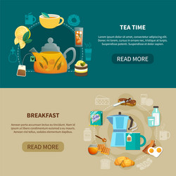 Tea time and breakfast banners vector