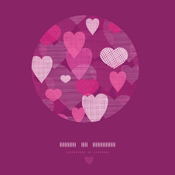 Textured fabric hearts circle frame pattern vector