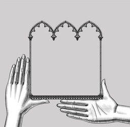 Gothic Hands with Architectural Frame Vector Image