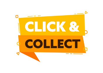 speech bubble with the word click and collect vector