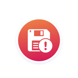 backup error or warning icon with floppy disk vector image