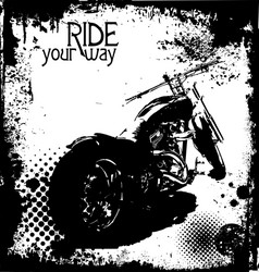 Ride your way Royalty Free Vector Image - VectorStock