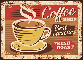 coffee shop espresso rusty metal plate vector