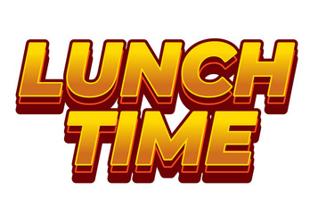 lunch time text effect in 3d style with good vector image