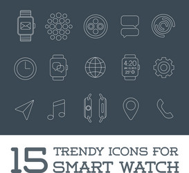 15 fresh smart watch trendy icons vector