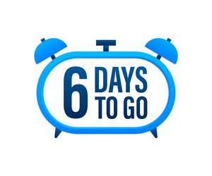 6 days to go countdown timer clock icon time vector image