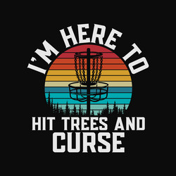funny hit trees and curse retro disc golf Vector Image