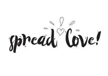 Spread love greeting card with calligraphy hand vector