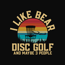 i like beer disc golf and maybe 3 people Vector Image