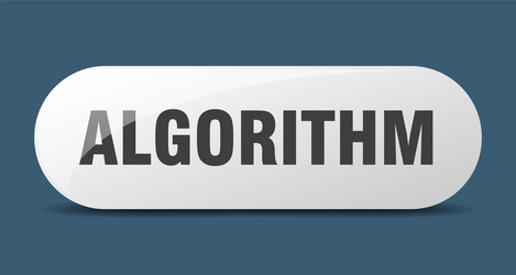 algorithm button sticker banner rounded glass sign vector image