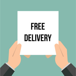 Man showing paper free delivery text vector