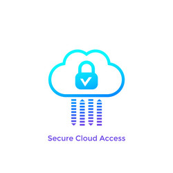 secure cloud access safe protected hosting icon vector image