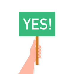 Yes sign placard with people great design for any Vector Image