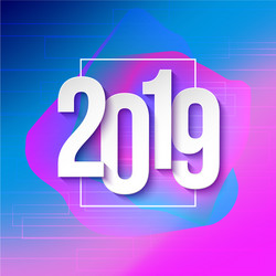 2019 numbers papers on colorful background vector image