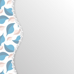 background with leaves pattern and pearl border vector image