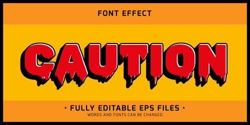 caution text effect editable error and hazard vector image