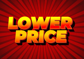 lower price text effect in 3d look with good vector image